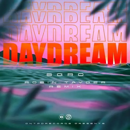 Daydream (Robin Tayger Remix) – cover artwork