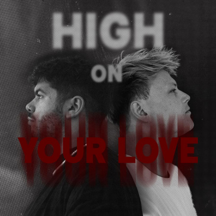 High On Your Love cover